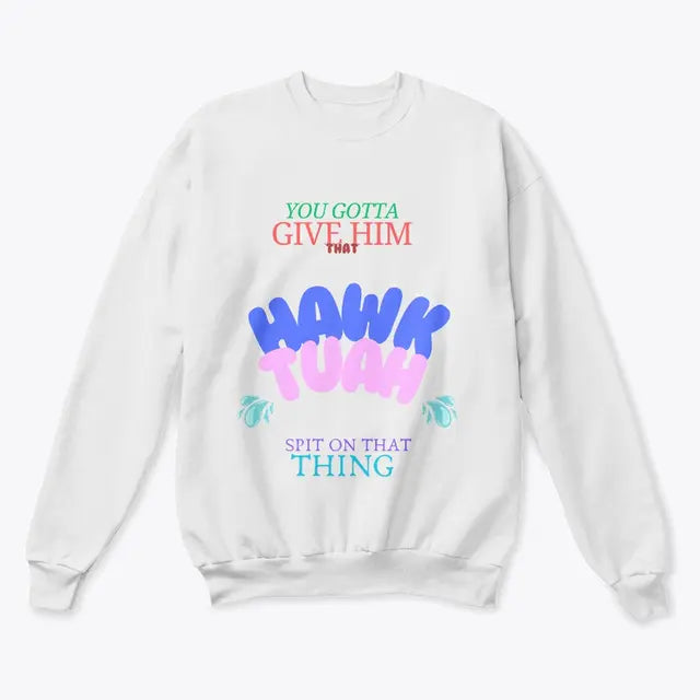 Unisex Classic Crewneck Sweatshirt Hawk Tuah MC-2